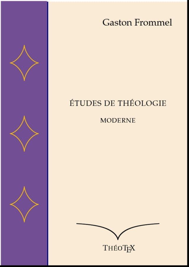  &Eacute;tudes de Th&eacute;ologie Moderne(Kobo/電子書)