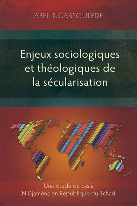 Enjeux sociologiques et th&eacute;ologiques de la s&eacute;cularisation(Kobo/電子書)