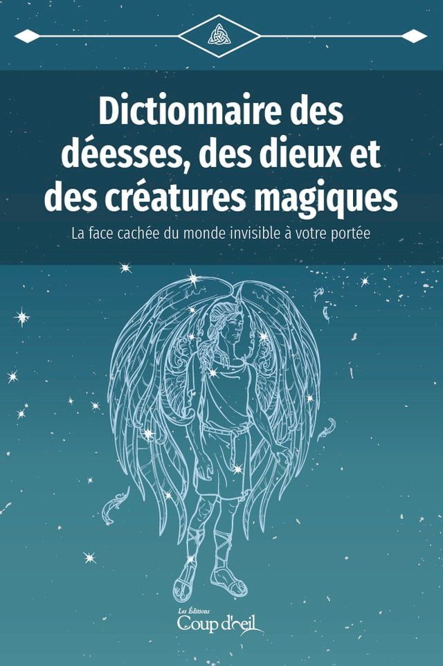  Dictionnaire des d&eacute;esses, des dieux et des cr&eacute;atures magiques(Kobo/電子書)