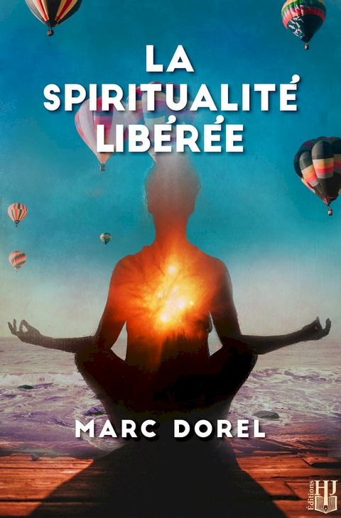 La spiritualité libérée(Kobo/電子書)