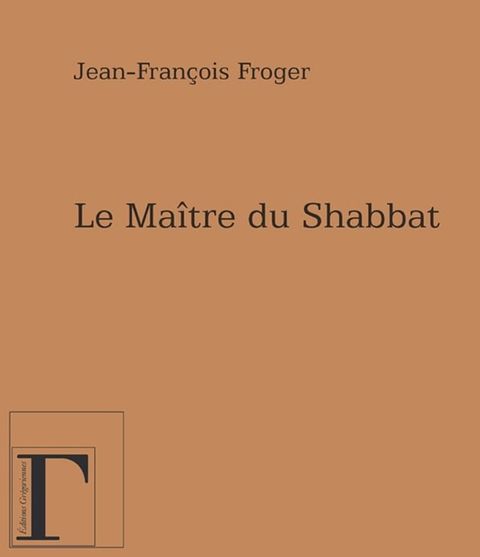 Le Ma&icirc;tre du Shabbat(Kobo/電子書)