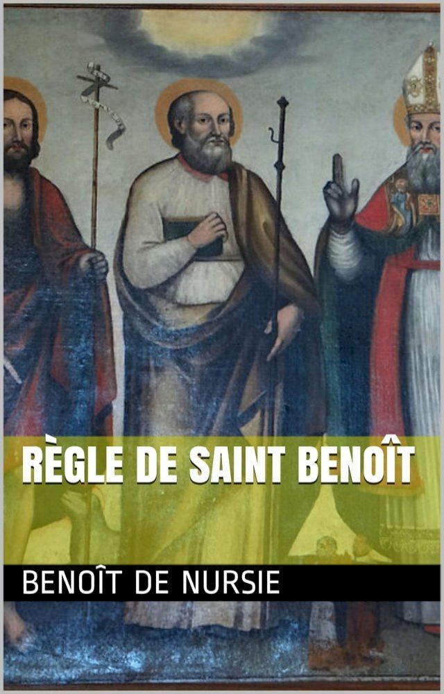  R&egrave;gle de Saint Beno&icirc;t(Kobo/電子書)