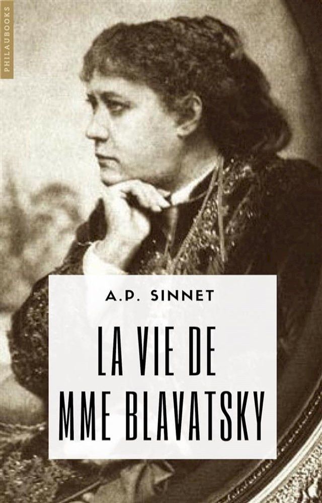  La vie de Mme H.P. Blavatsky(Kobo/電子書)