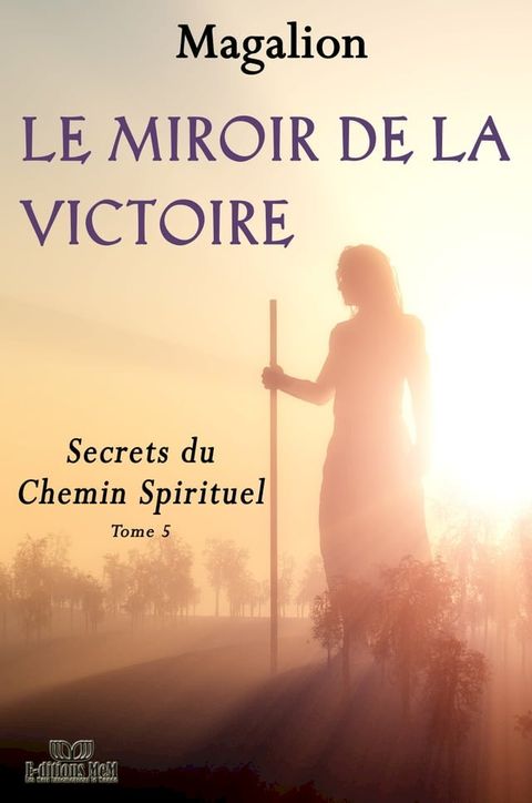 Le miroir de la Victoire(Kobo/電子書)