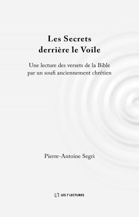 Les Secrets derri&egrave;re le Voile(Kobo/電子書)