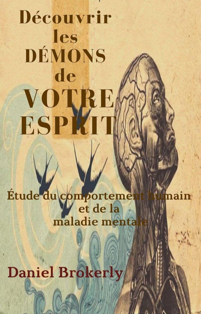  Découvrir les Démons de Votre Esprit(Kobo/電子書)