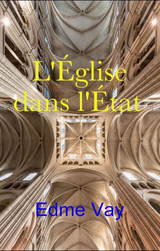  L’&Eacute;glise dans l’&Eacute;tat(Kobo/電子書)