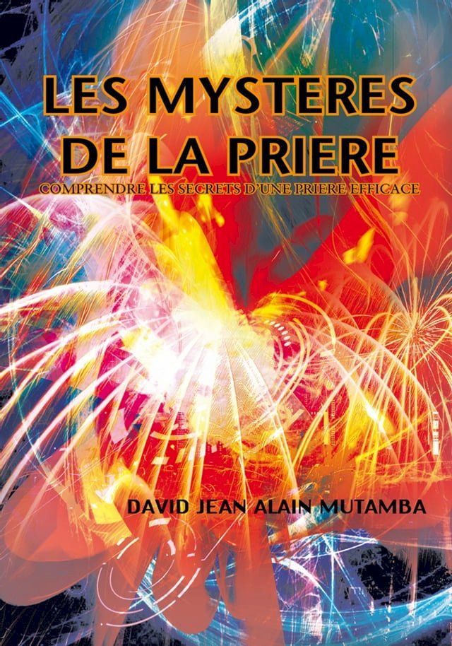  Les Mysteres De La Priere(Kobo/電子書)