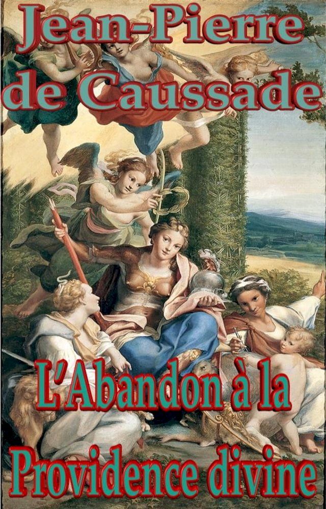  L’Abandon à la Providence divine(Kobo/電子書)