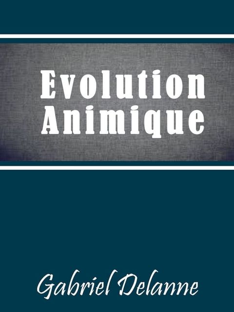 L&acute;Evolution Animique(Kobo/電子書)