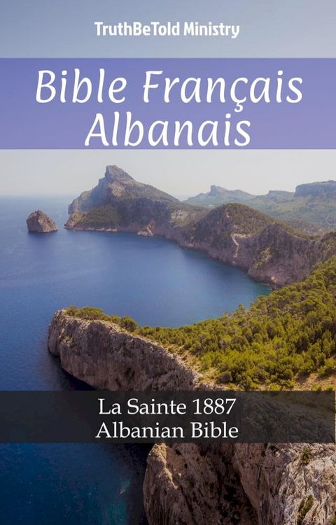 Bible Fran&ccedil;ais Albanais(Kobo/電子書)