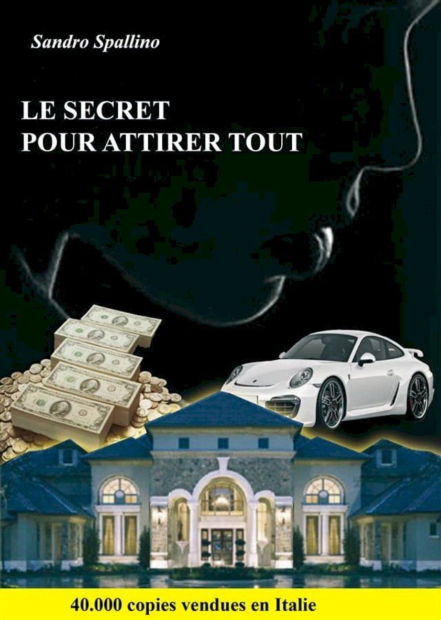  Le secret pour attirer tout(Kobo/電子書)