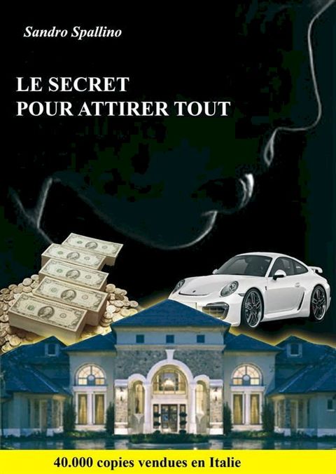 Le secret pour attirer tout(Kobo/電子書)