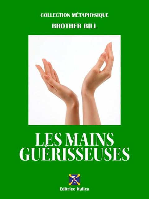 Les Mains Guérisseuses(Kobo/電子書)