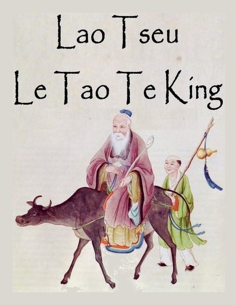 Tao Te King (illustr&eacute;)(Kobo/電子書)