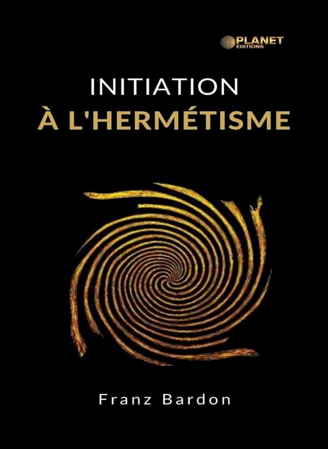  Initiation &agrave; l'herm&eacute;tisme (traduit)(Kobo/電子書)