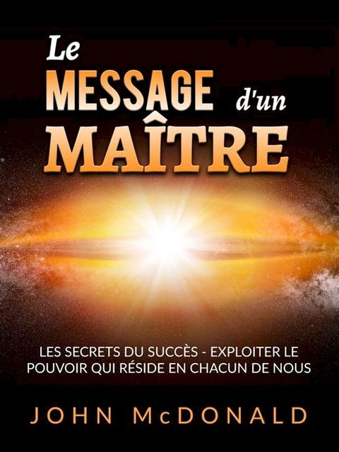 Le Message d'un Ma&icirc;tre (Traduit)(Kobo/電子書)