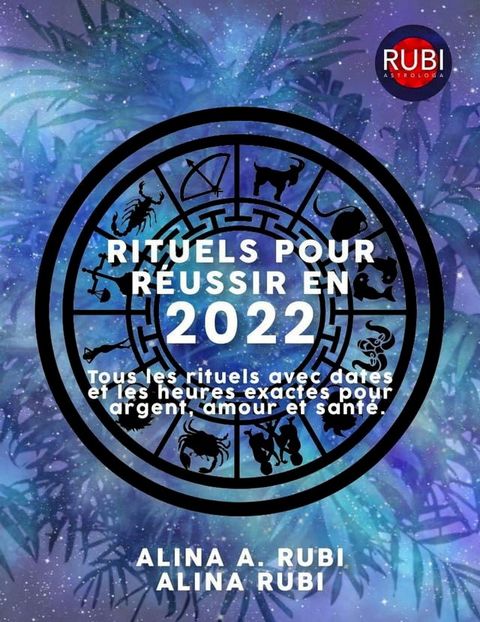 Rituels Pour R&eacute;ussi en 2022(Kobo/電子書)