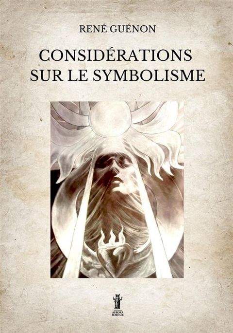 Consid&eacute;rations sur le Symbolisme(Kobo/電子書)