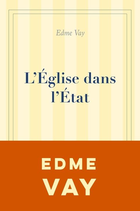 L’&Eacute;glise dans l’&Eacute;tat(Kobo/電子書)