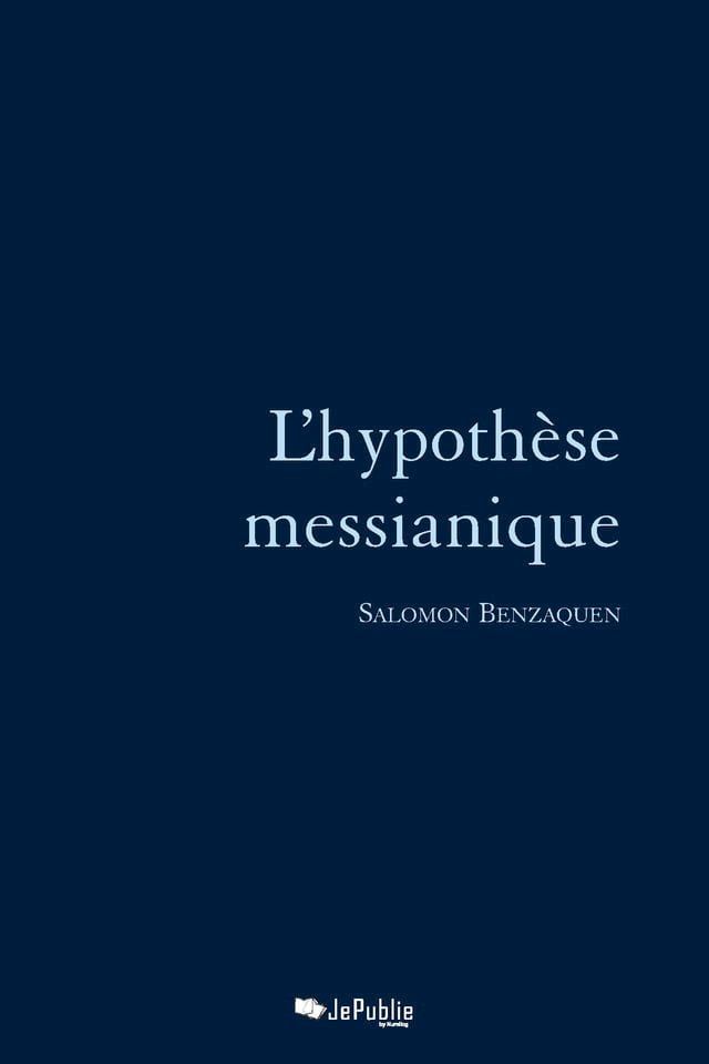  L'hypothèse messianique(Kobo/電子書)