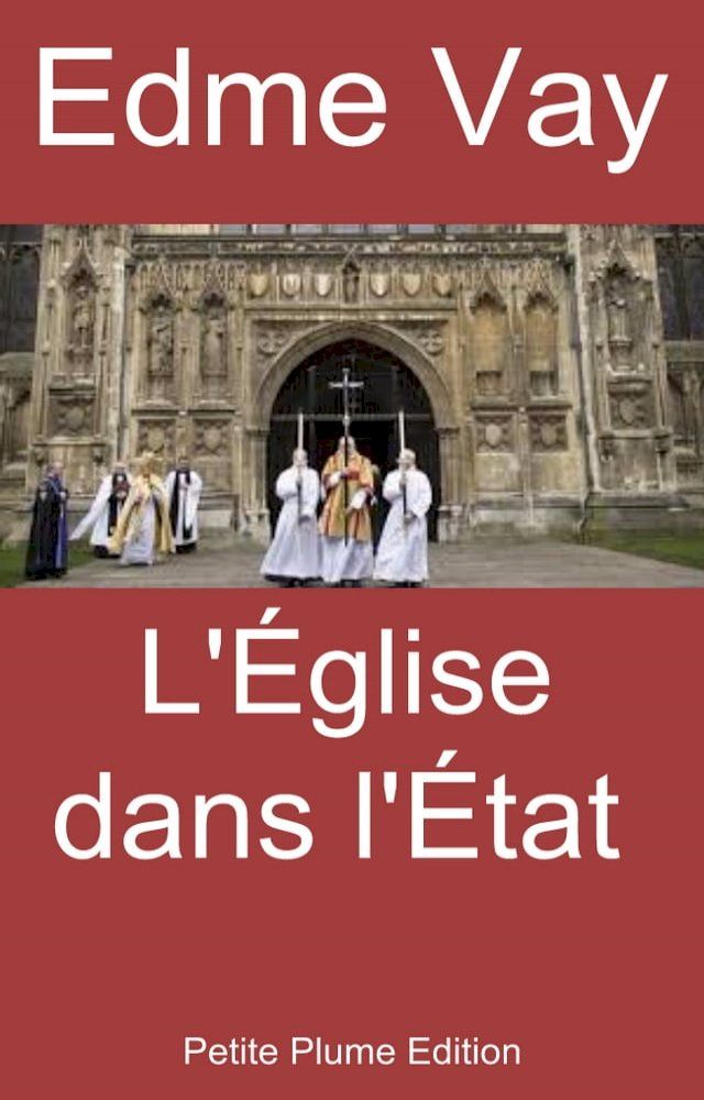  L’&Eacute;glise dans l’&Eacute;tat(Kobo/電子書)