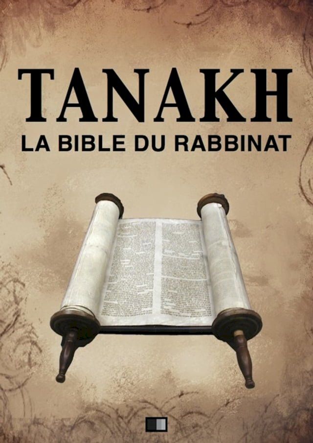  Tanakh : La Bible du Rabbinat(Kobo/電子書)