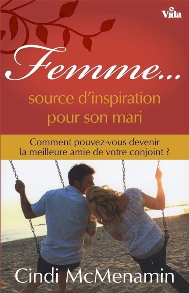  Femme, source d'inspiration pour son mari(Kobo/電子書)