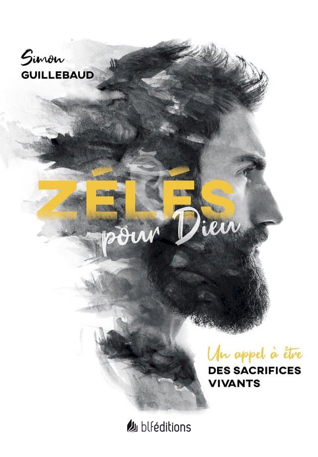  Z&eacute;l&eacute;s pour Dieu(Kobo/電子書)