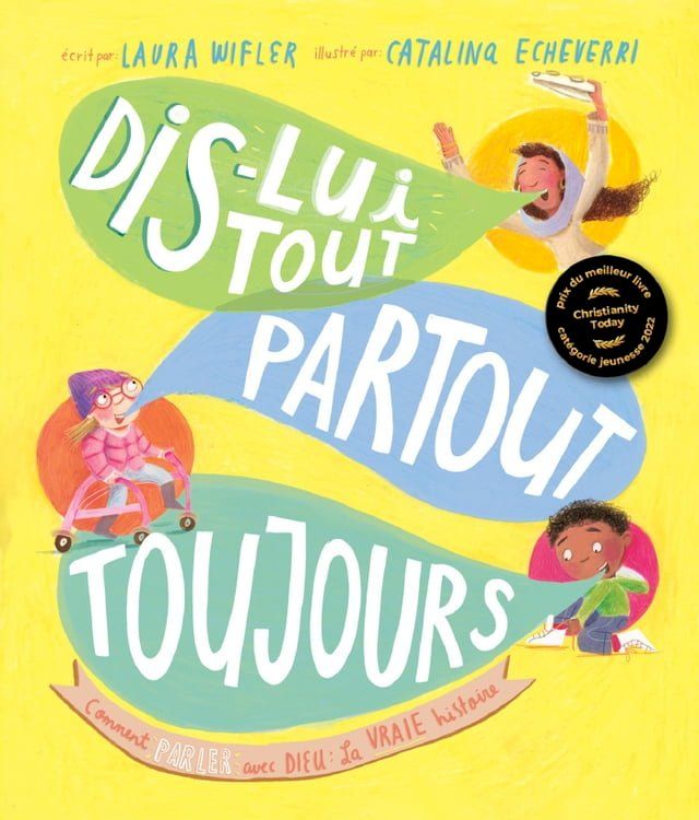  Dis-lui tout, partout, toujours(Kobo/電子書)