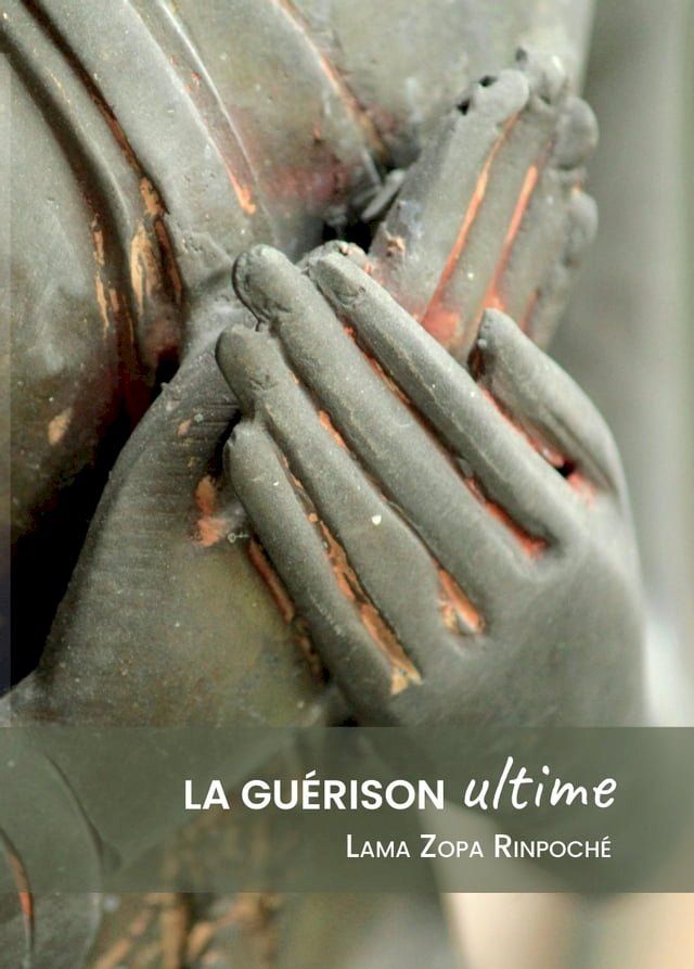  La guérison ultime(Kobo/電子書)