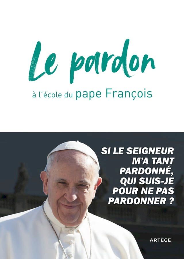  Le pardon à l'école du pape François(Kobo/電子書)