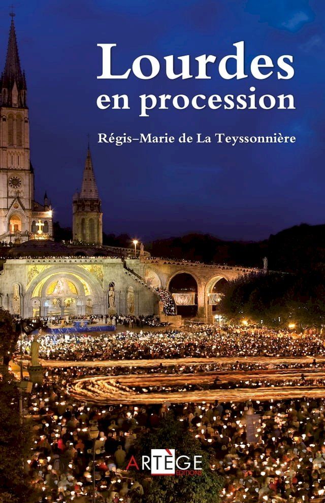  Lourdes en procession(Kobo/電子書)