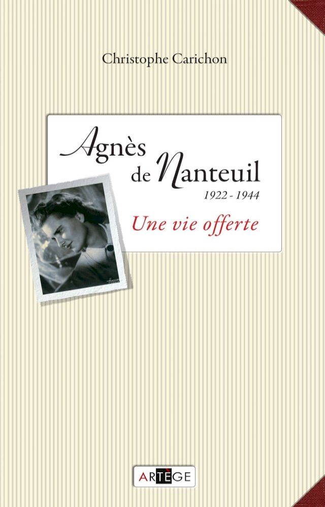  Agn&egrave;s de Nanteuil (1922-1944)(Kobo/電子書)