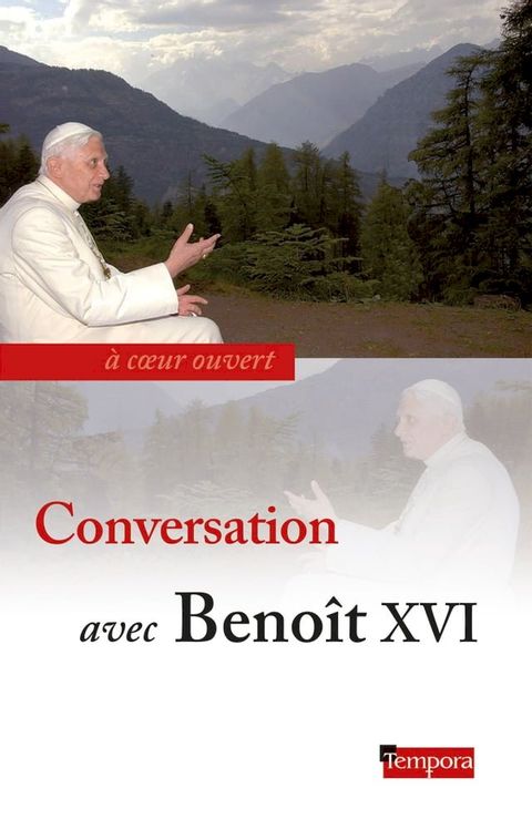 Conversation avec Beno&icirc;t XVI(Kobo/電子書)