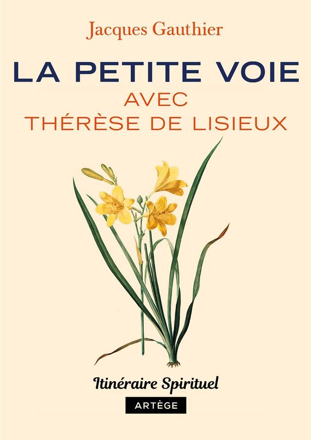  La petite voie avec Thérèse de Lisieux(Kobo/電子書)