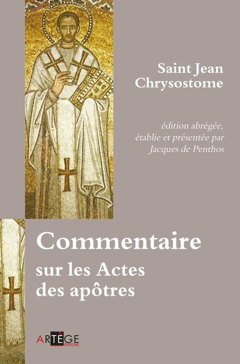 Commentaire sur les Actes des ap&ocirc;tres(Kobo/電子書)