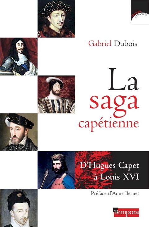 La saga cap&eacute;tienne(Kobo/電子書)