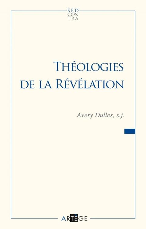 Th&eacute;ologies de la r&eacute;v&eacute;lation(Kobo/電子書)