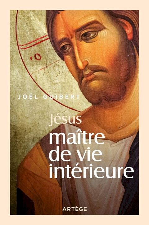 J&eacute;sus, Ma&icirc;tre de vie int&eacute;rieure(Kobo/電子書)