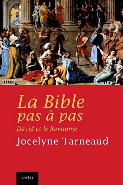 La Bible pas à pas : David et le Royaume(Kobo/電子書)