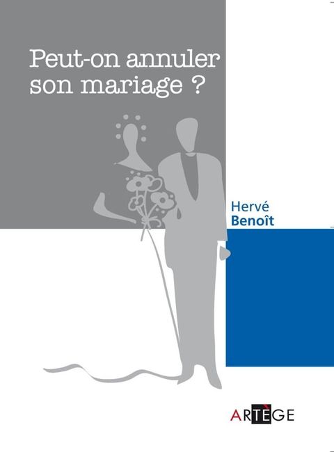 Peut-on annuler son mariage ?(Kobo/電子書)