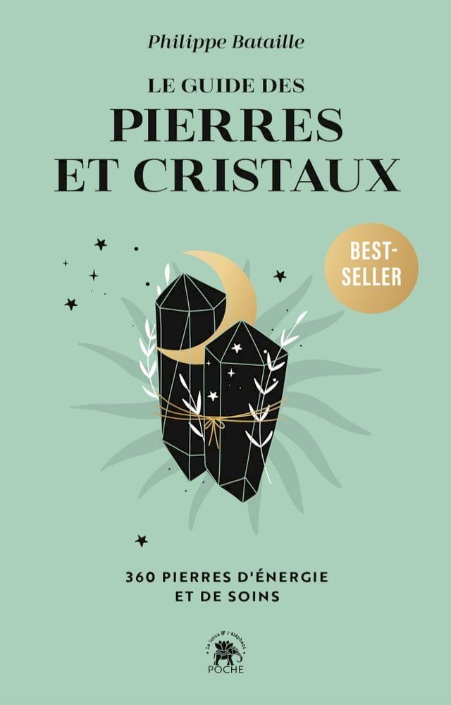  Le guide des pierres et cristaux(Kobo/電子書)