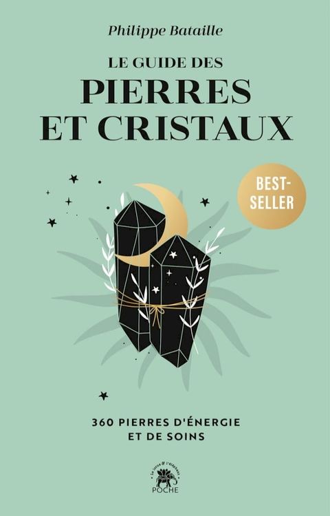 Le guide des pierres et cristaux(Kobo/電子書)