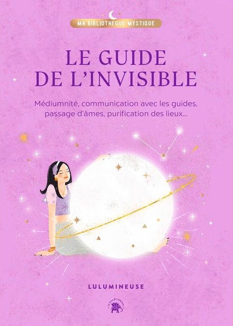 Le guide de l'invisible(Kobo/電子書)