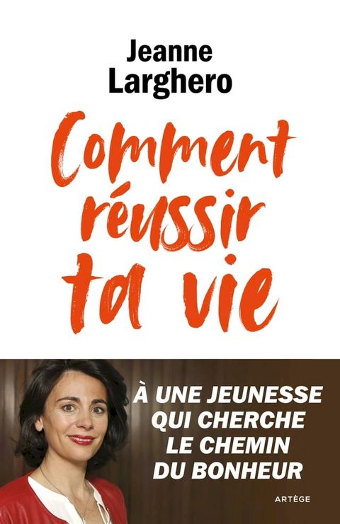 Comment r&eacute;ussir ta vie(Kobo/電子書)