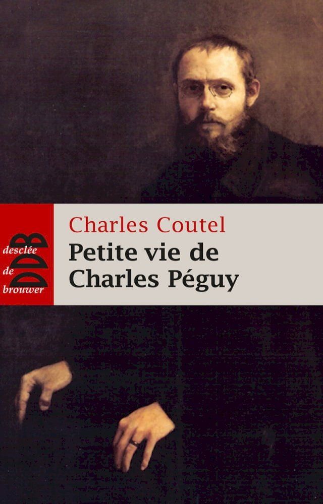  Petite vie de Charles Péguy(Kobo/電子書)