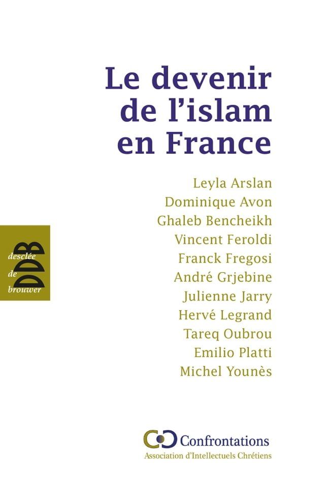  Le devenir de l'islam en France(Kobo/電子書)