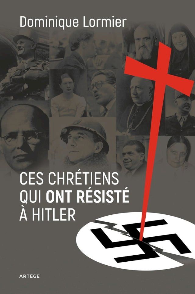  Ces chrétiens qui ont résisté à Hitler(Kobo/電子書)