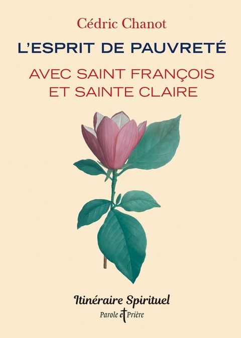 L'esprit de pauvret&eacute; avec saint Fran&ccedil;ois et sainte Claire(Kobo/電子書)